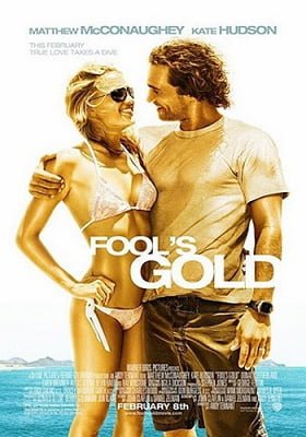 ดูหนังออนไลน์ฟรี Fool’s Gold (2008) ตามล่าตามรัก ขุมทรัพย์มหาภัย