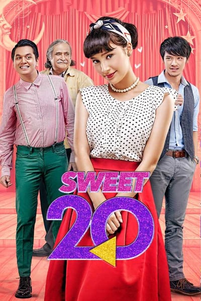 ดูหนังออนไลน์ฟรี Sweet 20 (2017) หวานนี้ 20 อีกครั้ง