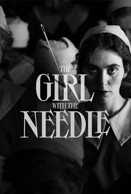 ดูหนังออนไลน์ฟรี The Girl with the Needle (2025)